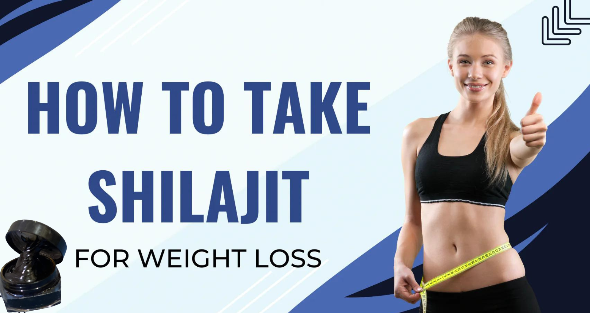 how to use shilajit for weight loss