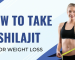 how to use shilajit for weight loss