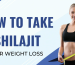 how to use shilajit for weight loss